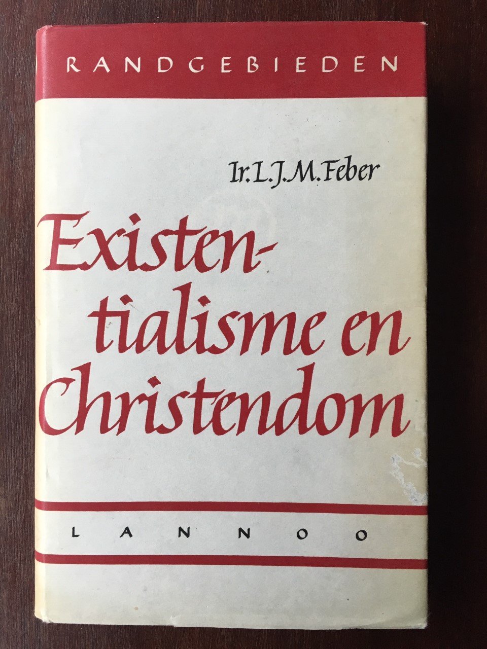 Existentialisme en Christendom - Ir. L.J.M. Feber - nr. 1