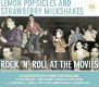Lemon Popsicles & Strawberry Milkshakes Rock 'N' Roll At The Movies (3 CD) Nieuw/Gesealed - 0 - Thumbnail