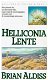 Brian Aldiss = Hellicona Lente - Helliconia 1 - 0 - Thumbnail