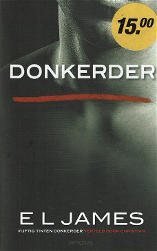 E.L James = Donkerder (Grey: vijftig tinten dl 5)