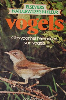 Vogels. Gids voor het herkennen van vogels