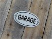 Bordje emaille , garage- v ,oor op de deur garage. - 0 - Thumbnail