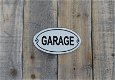 Bordje emaille , garage- v ,oor op de deur garage. - 1 - Thumbnail