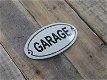 Bordje emaille , garage- v ,oor op de deur garage. - 2 - Thumbnail