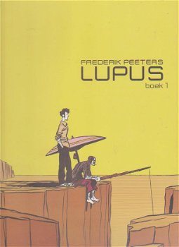 Frederik Peeters Lupus boek 1 - 0