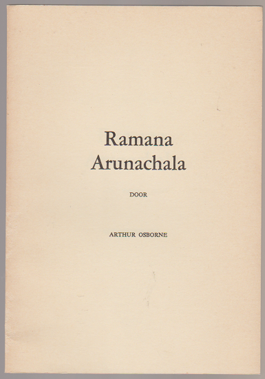 Arthur Osborne: Ramana Arunchala - nr. 1