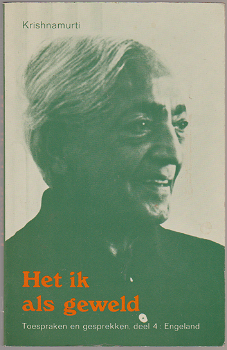 Krishnamurti: Het ik als geweld - 0