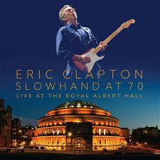 Eric Clapton – Slowhand At 70: Live At The Royal Albert Hall  (2 CD & DVD) Nieuw/Gesealed
