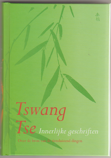 Tswang Tze: Innerlijke gesprekken - nr. 1
