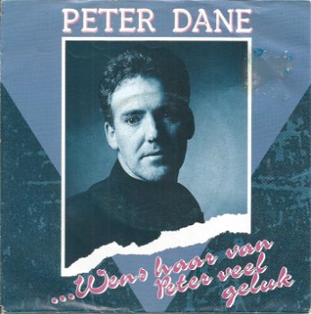 Peter Dane – Wens Haar Van Peter Veel Geluk (1992) - 0