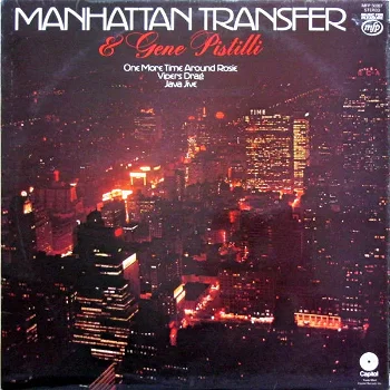 LP - The Manhattan Transfer & Gene Pistilli - 0