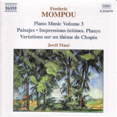Jordi Masó  -  Frederic Mompou ‎– Piano Music Volume 3  (CD)