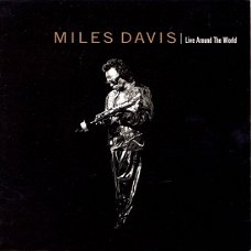 Miles Davis ‎– Live Around The World  (CD)