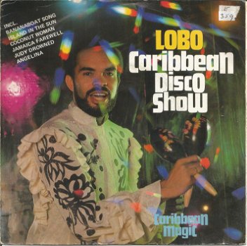 Lobo – Caribbean Disco Show (1981) - 0