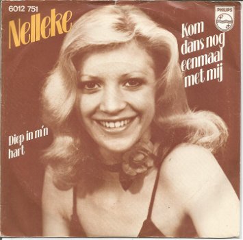 Nelleke – Kom Dans Nog Eenmaal Met Mij (1977) - 0