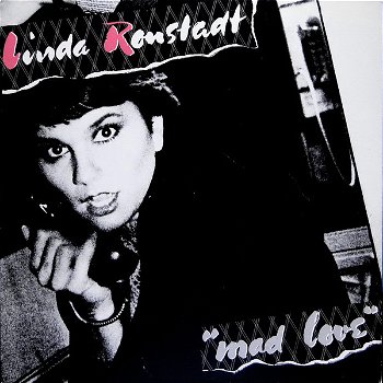 LP - Linda Ronstadt - Mad Love - 0