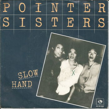 Pointer Sisters – Slow Hand (1981) - 0