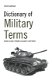 Richard Bowyer - Dictionary of Military Terms (Engelstalig) - 0 - Thumbnail