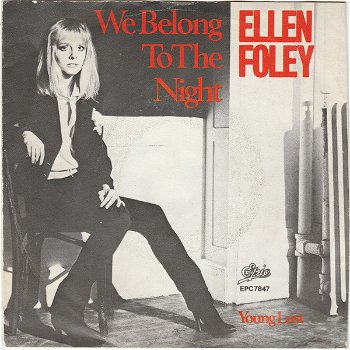 Ellen Foley – We Belong To The Night (Vinyl/Single 7 Inch) - 0