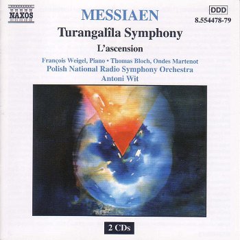 Messiaen - François Weigel, Thomas Bloch, Polish National Radio Symphony Orchestra, Antoni Wit ‎ - 0