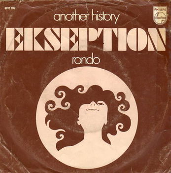 Ekseption – Another History / Rondo (1970) - 0