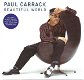 Paul Carrack – Beautiful World (CD) Nieuw/Gesealed - 0 - Thumbnail