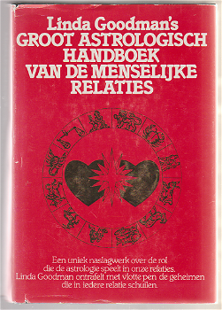 Linda Goodman's GROOT ASTROLOGISCH HANDBOEK VAN DE MENSELIJKE RELATIES - 0