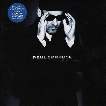 Paul Carrack – Blue Views (CD) Nieuw - 0