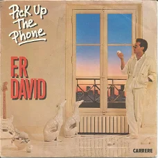 F.R David – Pick Up The Phone (1983)
