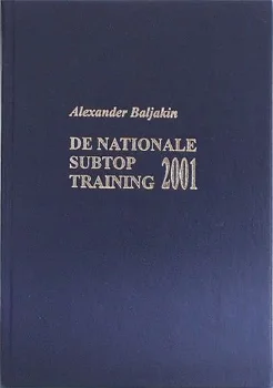 De Nationale Subtoptraining 2001 - A. Baljakin - 0