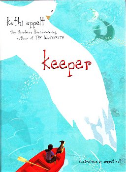 KEEPER - Kathi Appelt - 0