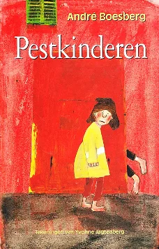 PESTKINDEREN - André Boesberg