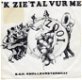 Z.O.O.I. – 'k Zie 't Al Vur Me (1984) - 0 - Thumbnail
