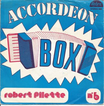 Robert Pilette – Accordeon Box Nr. 6 - 0