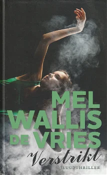 VERSTRIKT - Mel Wallis de Vries - 0