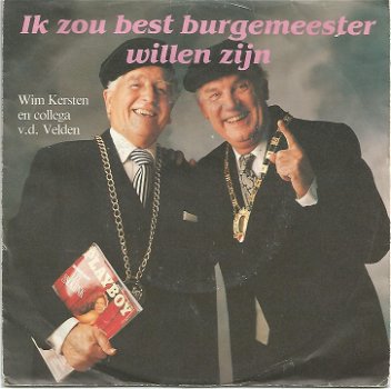 Wim Kersten – Ik Zou Best Burgemeester Willen Zijn (1988) - 0