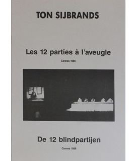 De 12 Blindpartijen - Cannes 1986 - Ton Sijbrands - 0