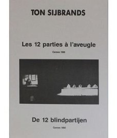 De 12 Blindpartijen - Cannes 1986 - Ton Sijbrands