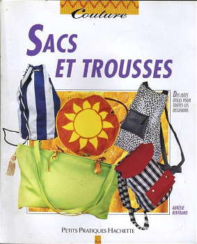 Sacs et trousses. Aurelie Bertrand. - 0