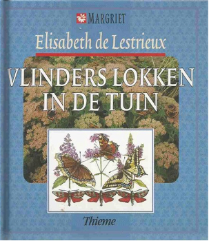 Vlinders lokken in de tuin, Elisabeth de Lestrieux - 0