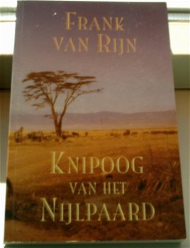 Frank van Rijn: Knipoog van het nijlpaard. - 0