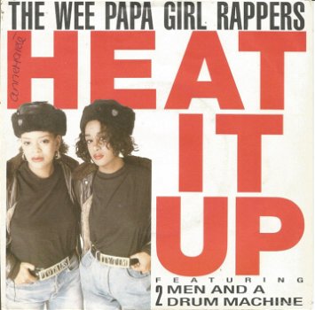 The Wee Papa Girl Rappers– Heat It Up (1988) - 0