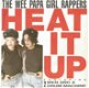 The Wee Papa Girl Rappers– Heat It Up (1988) - 0 - Thumbnail