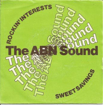 The ABN Sound – Rockin' Interests (1980) - 0