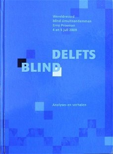 Delfts Blind - Wereldrecord Blind Simultaandammen 2008 - Erno Prosman