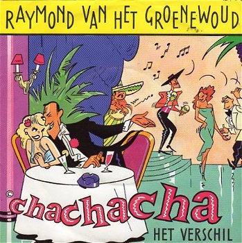 Raymond Van Het Groenewoud – Chachacha / (1981) - 0