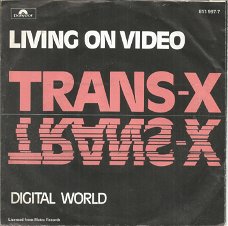 Trans-X – Living On Video (1983)