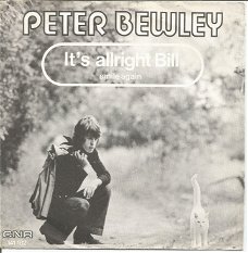 Peter Bewley – It's Allright Bill (1972)