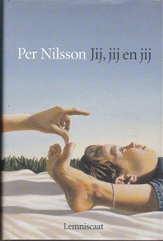 Per Nilsson: Jij, jij en jij - 0
