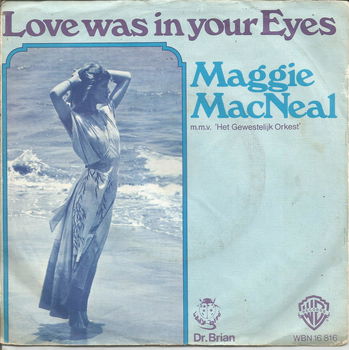 Maggie MacNeal – Love Was In Your Eyes (1976) - 0